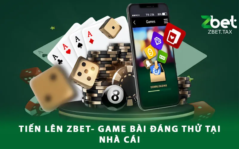 tien-len-zbet-game-bai-dang-thu-tai-nha-cai